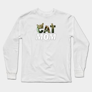 CAT MOM - tabby cat oil painting word art Long Sleeve T-Shirt